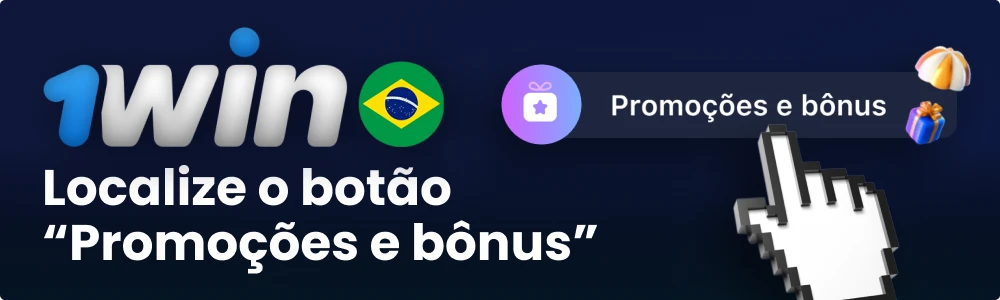 Encontrar o botão "Promoções e bónus" no 1win
