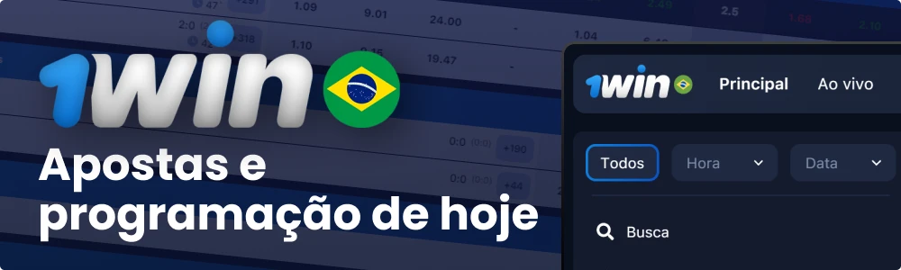 Apostas de hoje na 1win Brasil