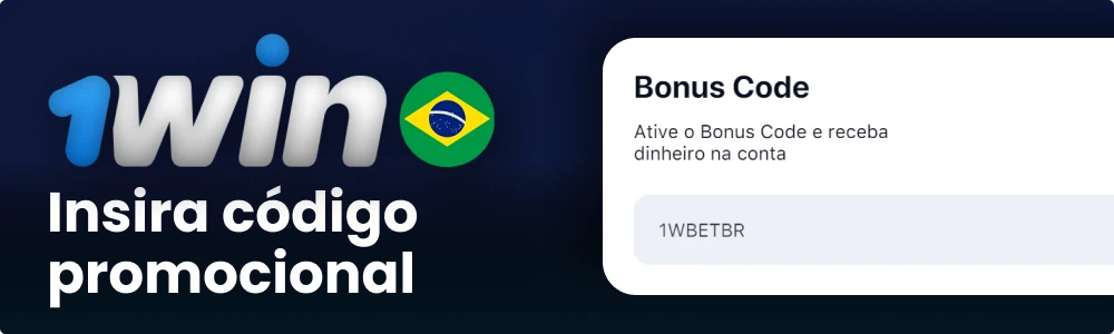 Digite o código promocional 1win Brasil