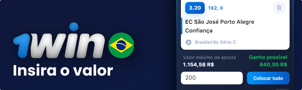 Insira o valor que deseja apostar 1win