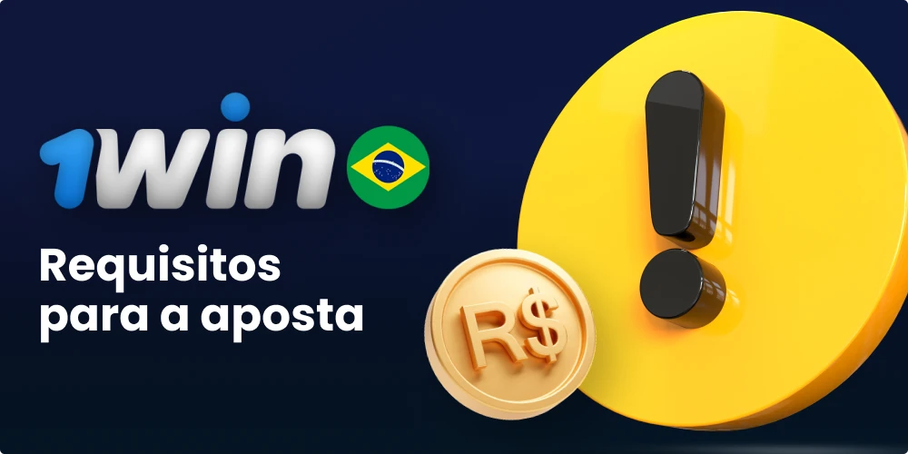 Requisitos de aposta da 1win Brasil