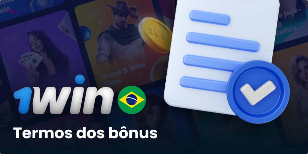 Termos e Condições do Bónus 1win Brasil